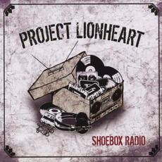 Shoebox Radio mp3 Album by Project Lionheart