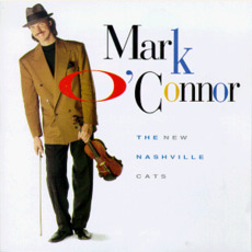 The New Nashville Cats mp3 Album by Mark O'Connor