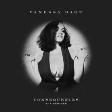 Consequences (The Remixes) mp3 Remix by Vanessa Daou