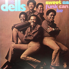 Sweet As Funk Can Be mp3 Album by The Dells
