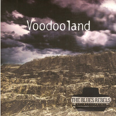 Voodoo Land mp3 Album by The Blues Rebels