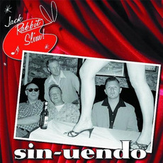 Sin-Uendo mp3 Album by Jack Rabbit Slim
