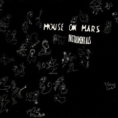 Instrumentals (Re-Issue) mp3 Album by Mouse On Mars