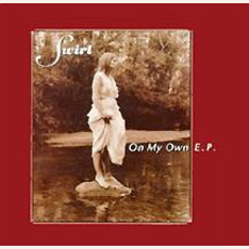 On My Own EP mp3 Album by Swirl