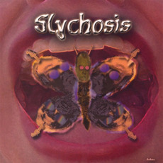 Slychosis mp3 Album by Slychosis