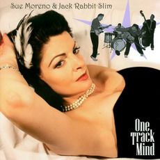 One Track Mind mp3 Album by Sue Moreno & Jack Rabbit Slim