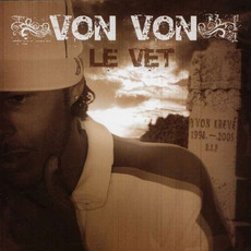 Von Von Le Vet mp3 Album by Yvon Krevé