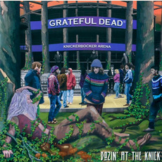 Dozin' at the Knick mp3 Live by Grateful Dead