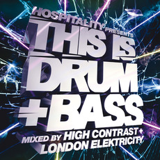 Hospitality Presents: This Is Drum + Bass mp3 Compilation by Various Artists