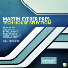 Martin Eyerer Pres. Tech House Selection mp3 Compilation by Various Artists