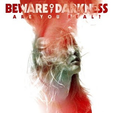 Are You Real? mp3 Album by Beware Of Darkness