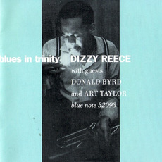 Blues In Trinity (Remastered) mp3 Album by Dizzy Reece