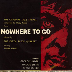 Nowhere to Go mp3 Album by Dizzy Reece & Tubby Hayes