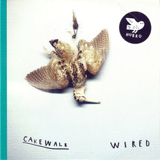 Wired mp3 Album by Cakewalk