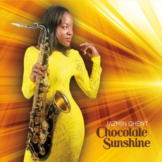 Chocolate Sunshine mp3 Album by Jazmin Ghent