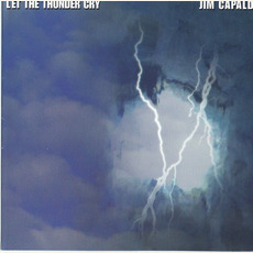 Let the Thunder Cry (Re-Issue) mp3 Album by Jim Capaldi