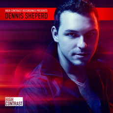 High Contrast Presents: Dennis Sheperd mp3 Compilation by Various Artists