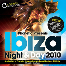 Phonetic Presents: Ibiza 2010 Night & Day mp3 Compilation by Various Artists