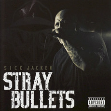 Stray Bullets mp3 Album by Sick Jacken