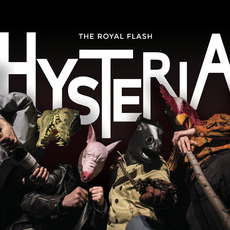 Hysteria mp3 Album by The Royal Flash