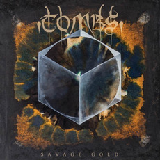 Savage Gold mp3 Album by Tombs