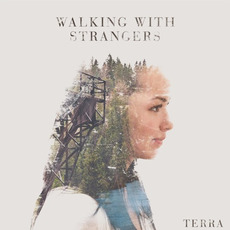 Terra mp3 Album by Walking With Strangers