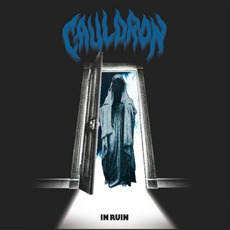 In Ruin mp3 Album by Cauldron
