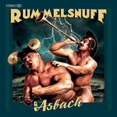 Rummelsnuff & Asbach (Deluxe Edition) mp3 Album by Rummelsnuff