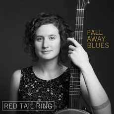Fall Away Blues mp3 Album by Red Tail Ring