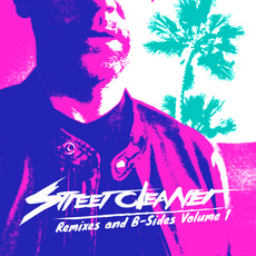 Remixes And B-Sides, Volume 1 mp3 Artist Compilation by Street Cleaner