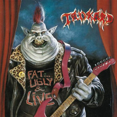 Fat, Ugly And Live mp3 Live by Tankard