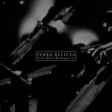 Terra Relicta Presents: Vol. I Dark Ambient mp3 Compilation by Various Artists