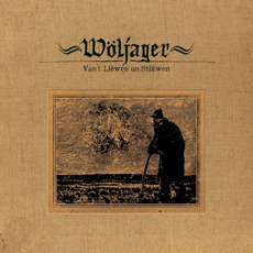 Van't Liewen un Stiäwen mp3 Album by Wöljager