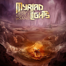 Kingdom Of Sand mp3 Album by Myriad Lights
