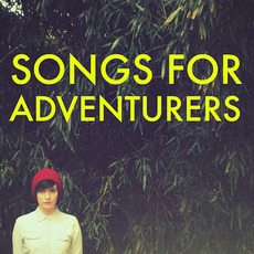 Songs for Adventurers mp3 Album by Sally Fowler