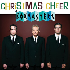 Christmas Cheer mp3 Album by The Boxmasters