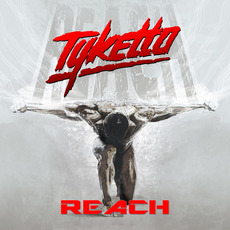 Reach mp3 Album by Tyketto