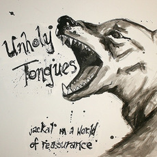 Jackal in a World of Reassurance mp3 Album by Unholy Tongues