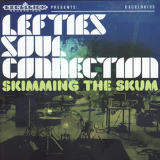 Skimming the Skum mp3 Album by Lefties Soul Connection