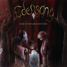 Years In The Garden Of Years mp3 Album by Edensong