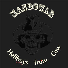 Hellboys From Cow mp3 Album by Mandowar