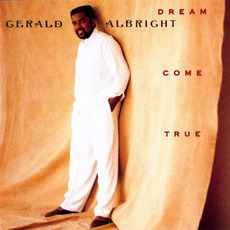 Dream Come True mp3 Album by Gerald Albright