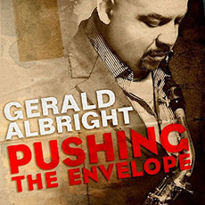 Pushing the Envelope mp3 Album by Gerald Albright