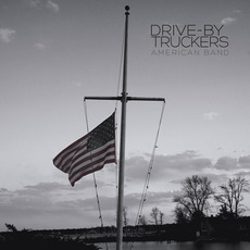 American Band mp3 Album by Drive-By Truckers