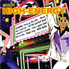 Absolute High-Energy, Volume 3 mp3 Compilation by Various Artists
