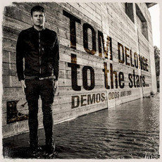 To the Stars... Demos, Odds and Ends mp3 Album by Tom DeLonge