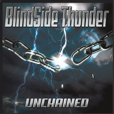 Unchained mp3 Album by Blindside Thunder