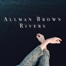 Rivers mp3 Single by Allman Brown
