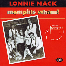 Memphis Wham! mp3 Artist Compilation by Lonnie Mack
