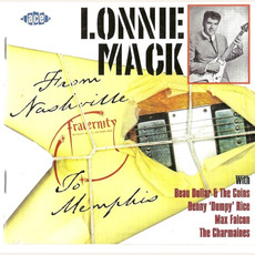 From Nashville to Memphis mp3 Artist Compilation by Lonnie Mack